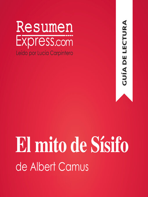 Title details for El mito de Sísifo de Albert Camus (Guía de lectura) by ResumenExpress - Available